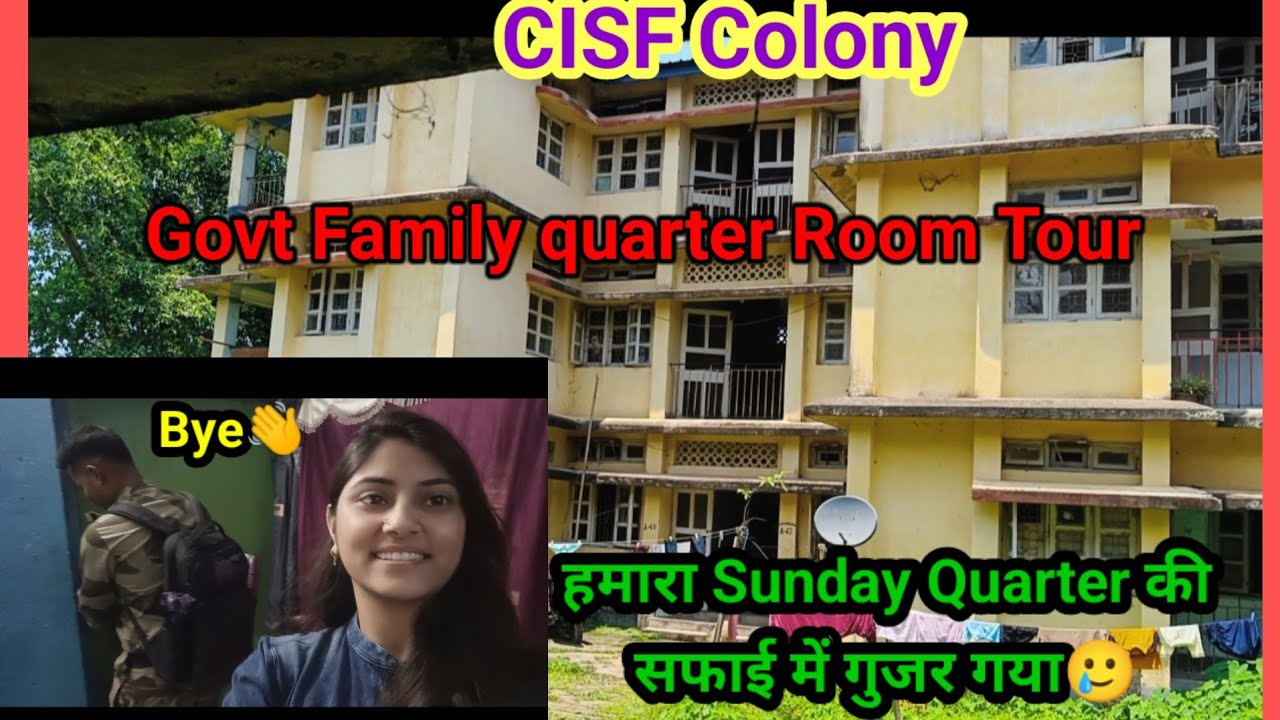 CISF Room Tour | हमारा Weekend 🌞 बहुत काम किया आज फ़ौजी साहब और मैंने 🥲सरकारी क्वॉर्टर कैसा है #vlog