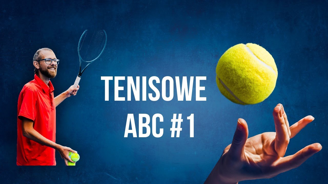 „Tenisowe ABC #1: Czym Są forehand, backhand i spółka?”