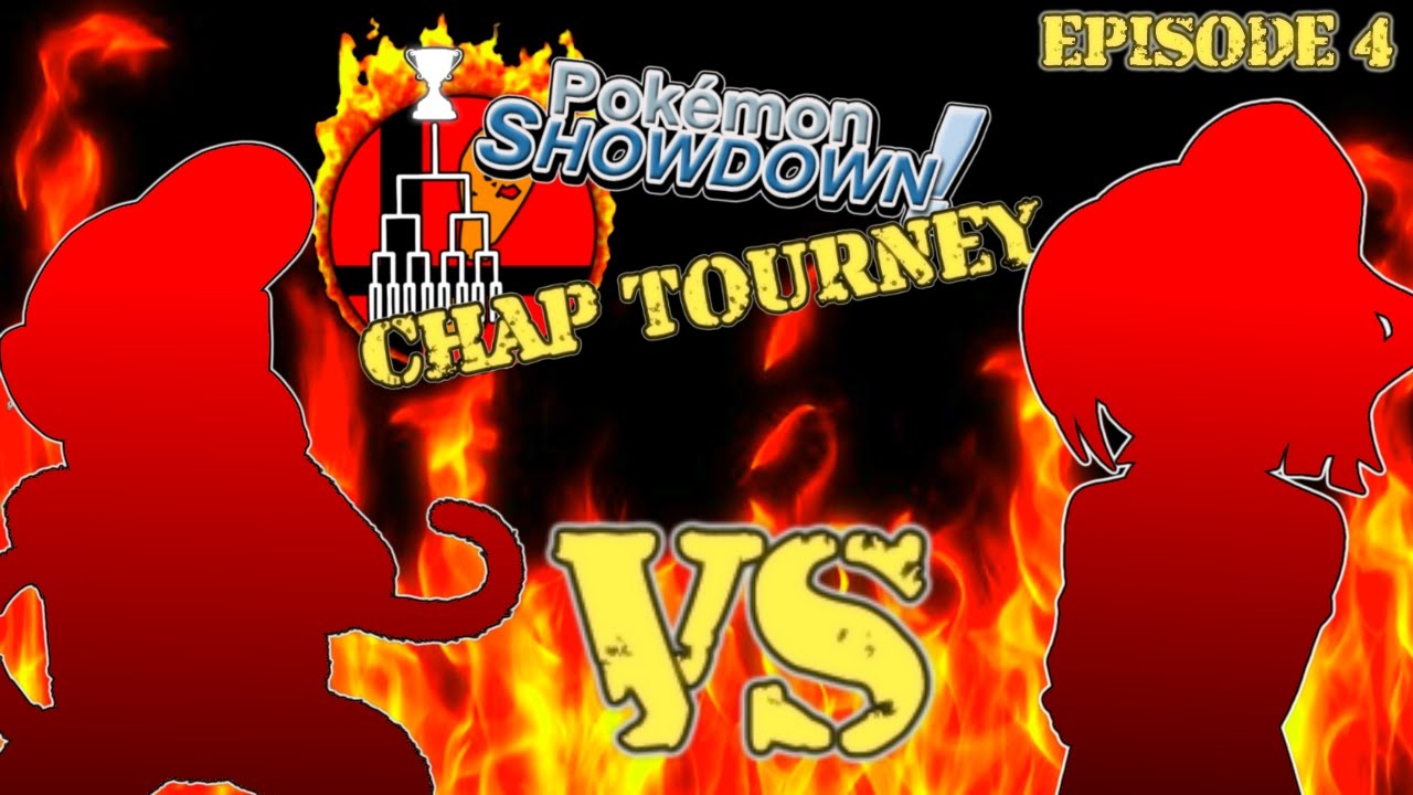 Chaps Play Tourney: Pokémon Showdown Episode 4 (Final)