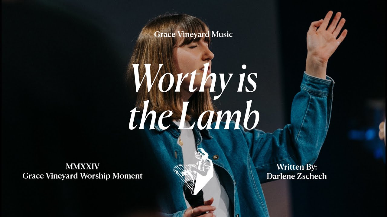 Worthy is the Lamb | Worship Moment | Grace Vineyard Music