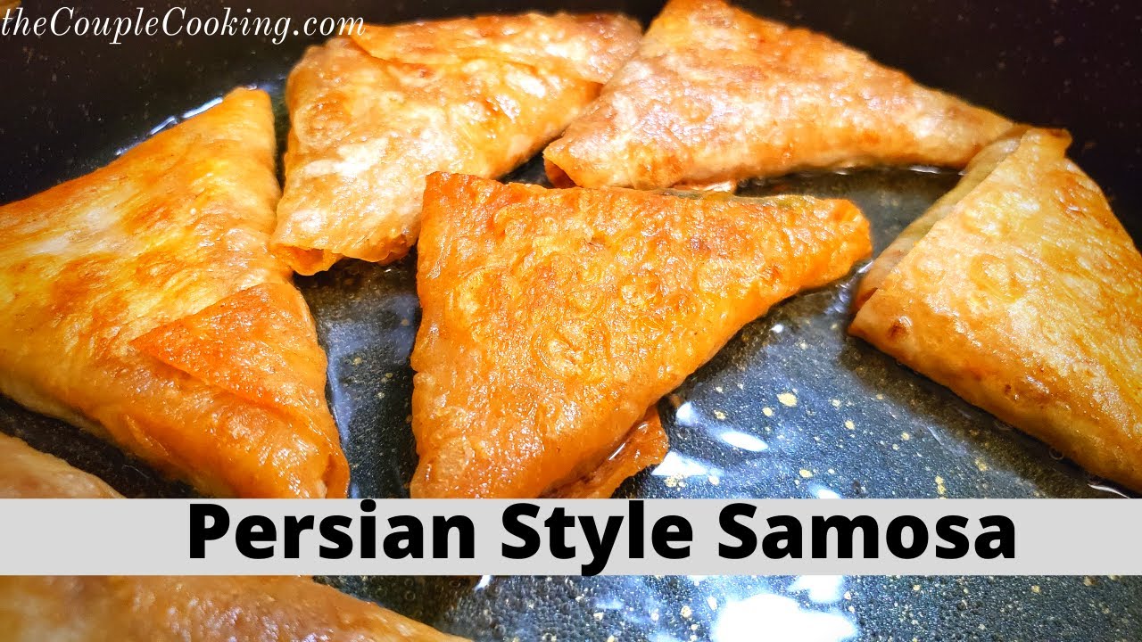 Persian Style Samosa- Sambooseh Recipe