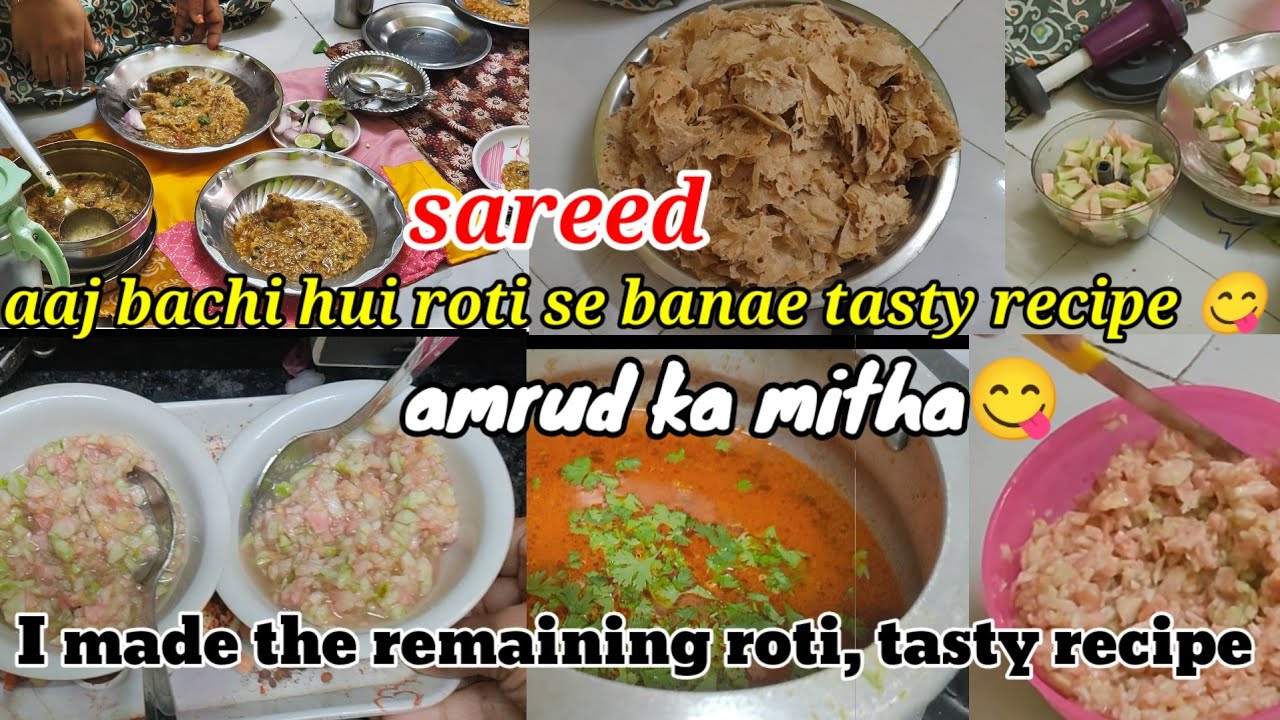 aaj bachi hui roti se banae tasty recipe 😋|amrud ka mitha| I made the remaining roti tasty 