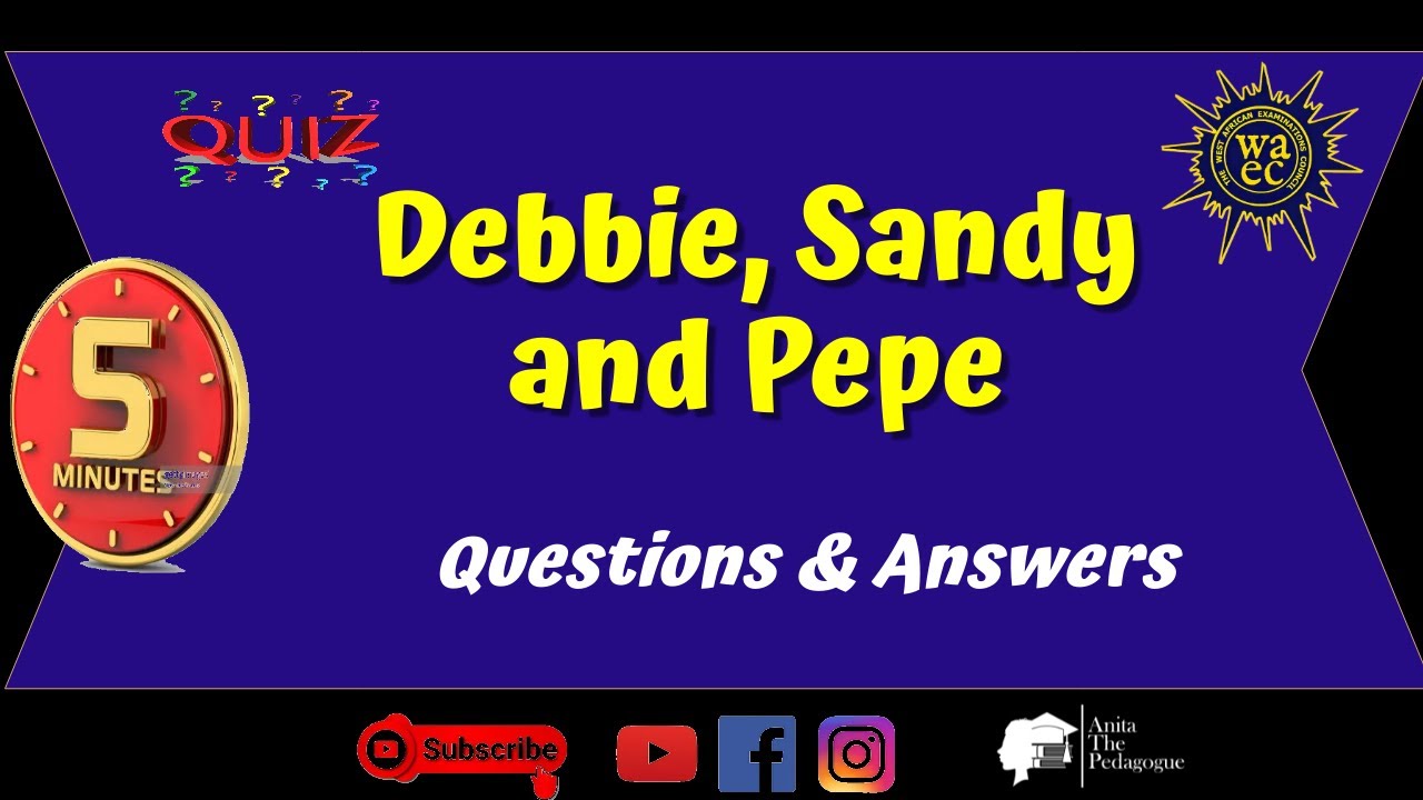 Quiz - Debbie, Sandy and Pepe by Merill Corney