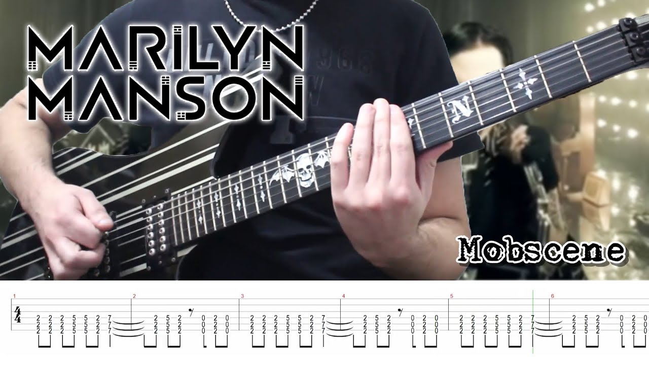 Marilyn Manson - Mobscene (Guitar Cover + TABS)