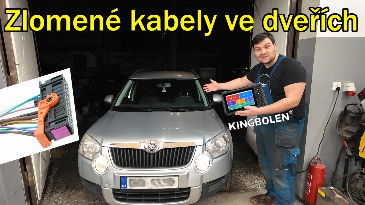 Oprava kabelů ve dveřích | Diagnostika Kingbolen | Ediag Elite | S6 Elite | Škoda Yeti