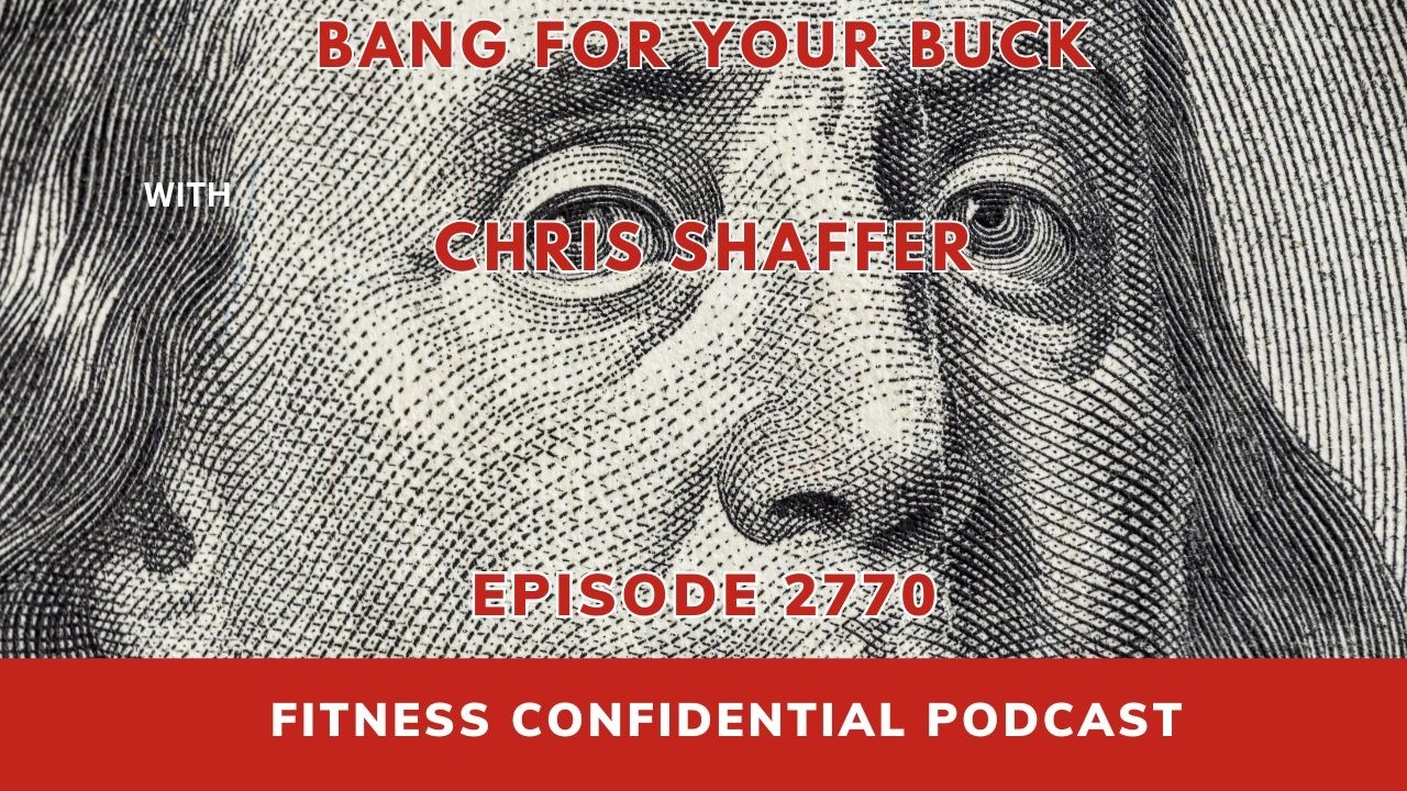 Bang for Your Buck - Episode 2770