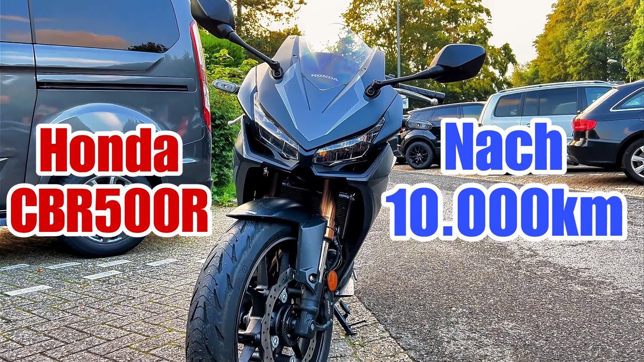 Honda CBR500R Langzeit Erfahrungsbericht nach 10.000km!