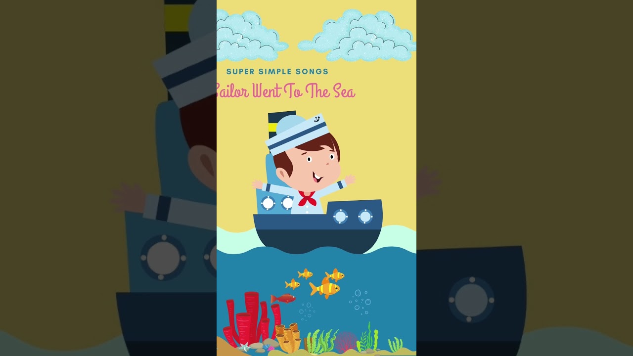 A Sailor Went To The Sea | Super Simple Songs #shorts