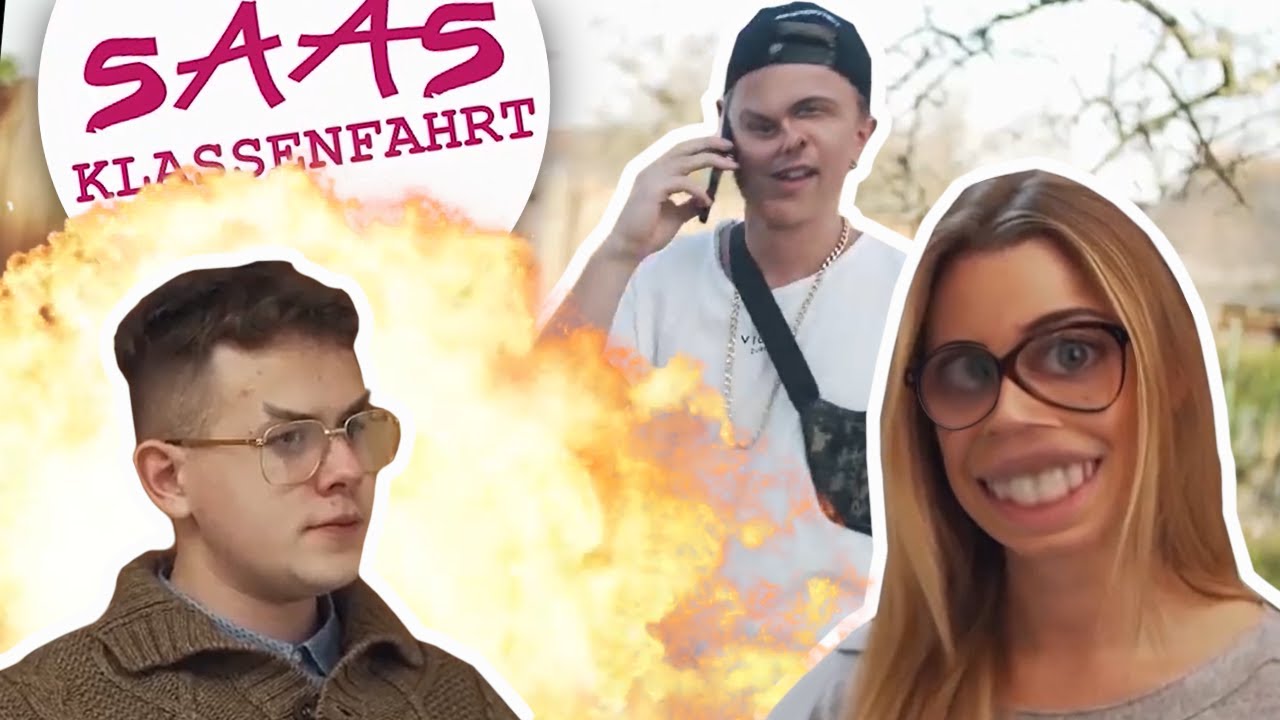 Youtube Kacke: Saas Klassenfahrt!