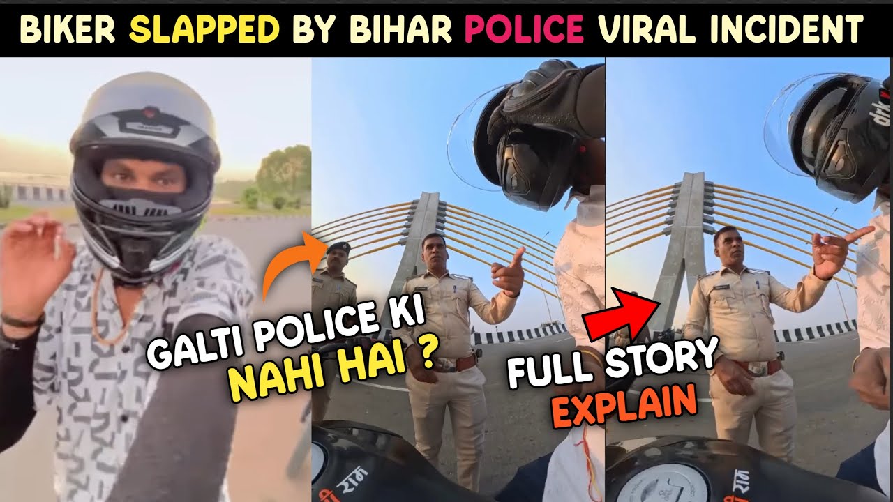 bike rider slapped by bihar police Viral Incident full Story | Bihar police Slap bike rider viral
