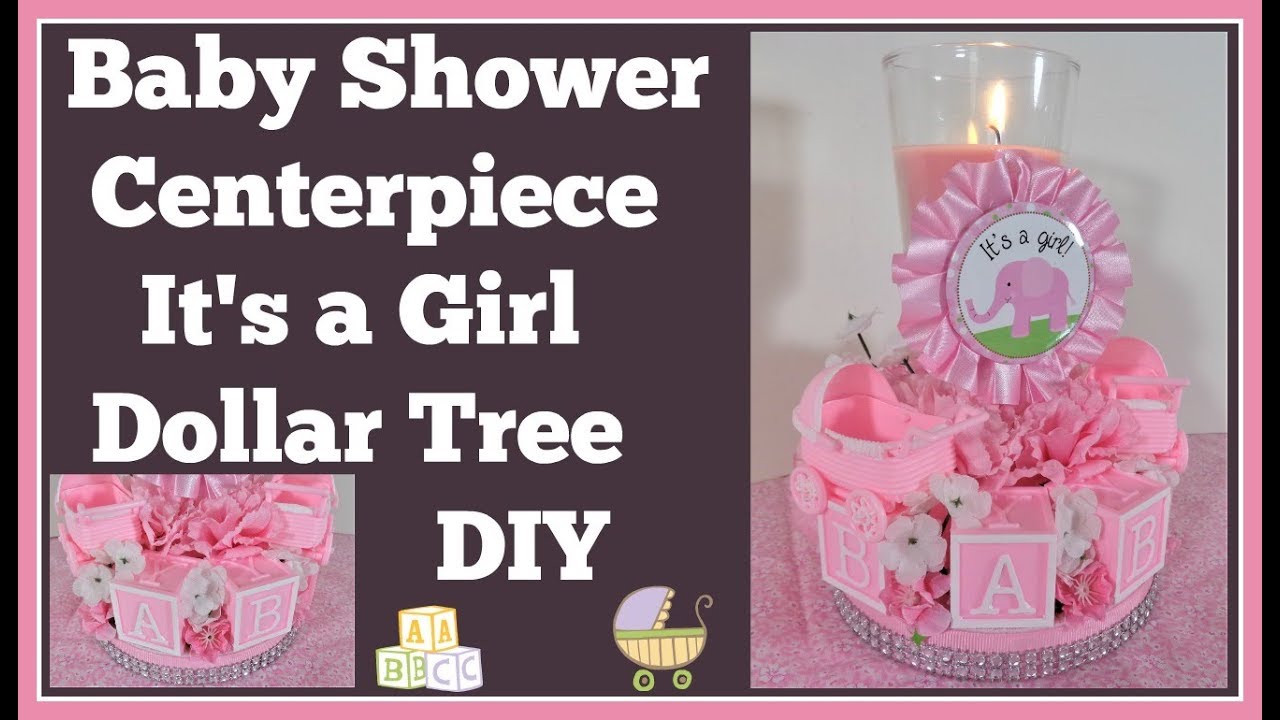 Baby Shower Centerpiece 🍼 Dollar Tree Diy Girls