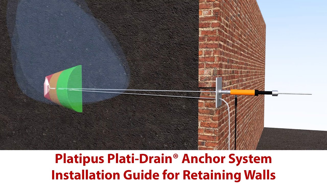 Plati-Drain Anchor System - Installation Guide for Retaining Walls