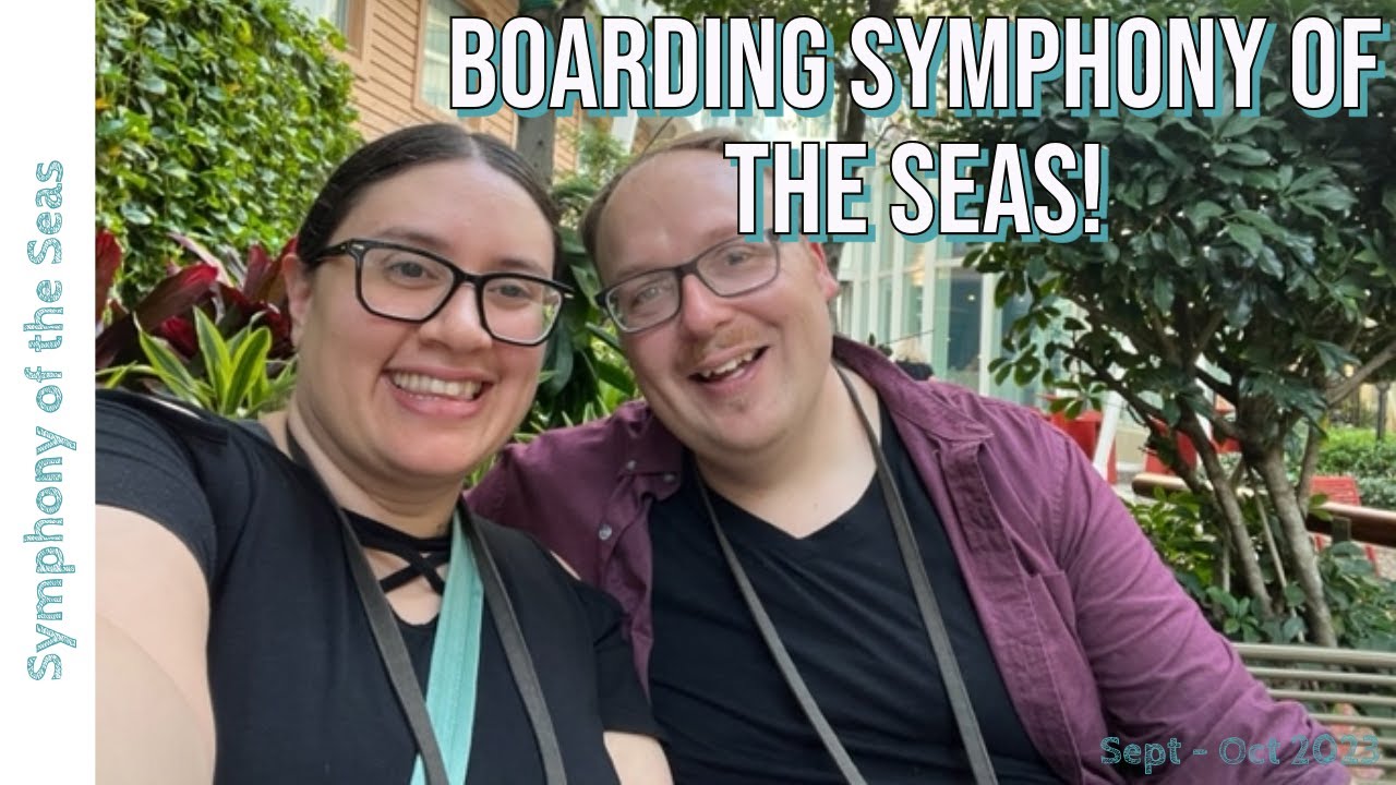 Boarding Symphony of the Seas! / Western Mediterranean Cruise / Royal Caribbean / Cruise Vlog