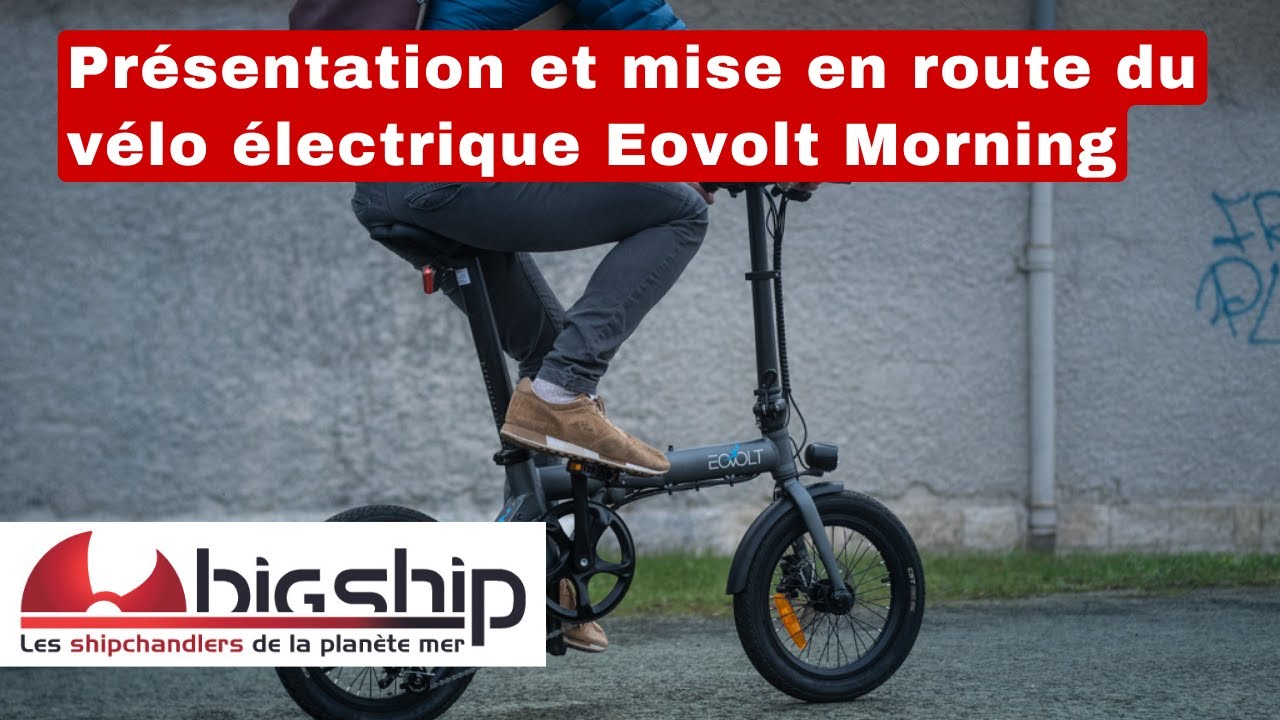 Présentation et mise en route du vélo électrique Eovolt Morning