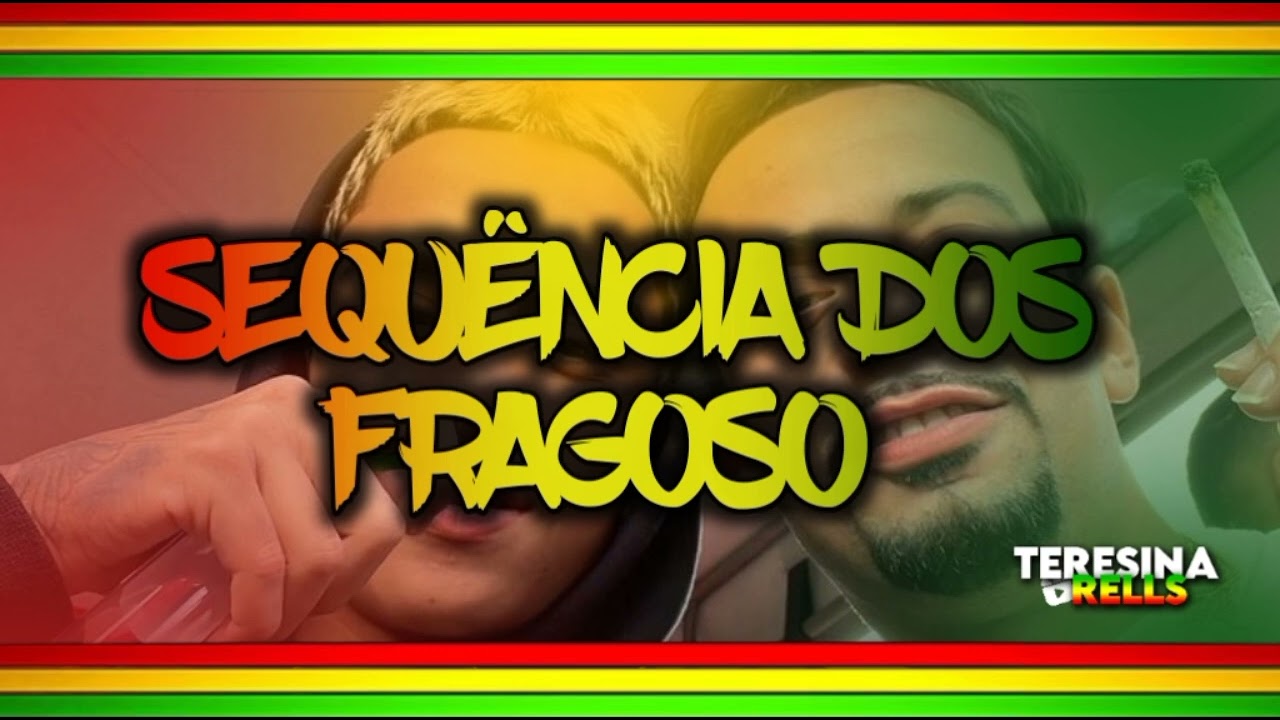 SEQUÊNCIA DOS FRAGOSO - 2026 REGGAE FUNK 