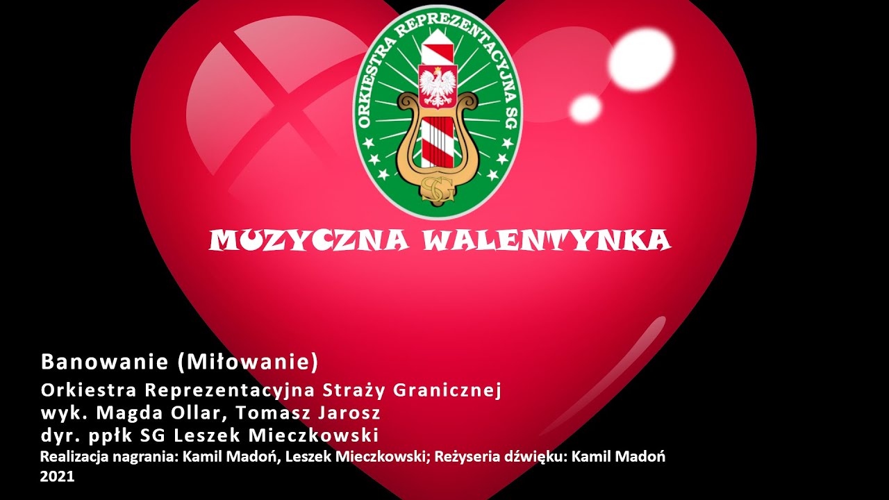 Muzyczna Walentynka - Orkiestra Reprezentacyjna SG
