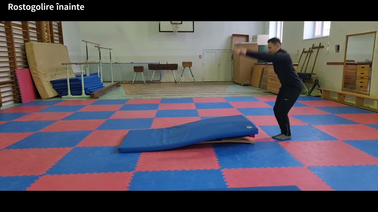 ROSTOGOLIRE ÎNAINTE CU CORPUL GRUPAT-Succesiune metodică