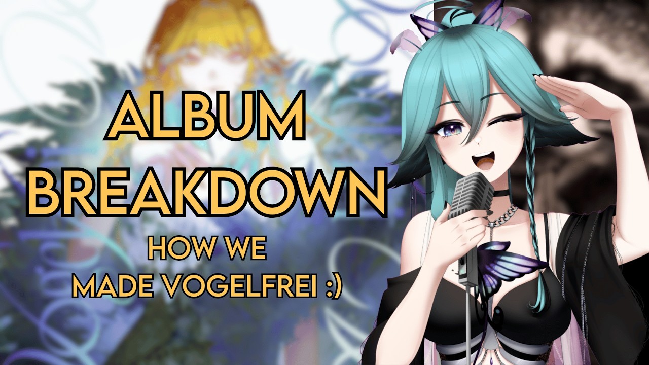 ALBUM BREAKDOWN: How we made 'VOGELFREI'!