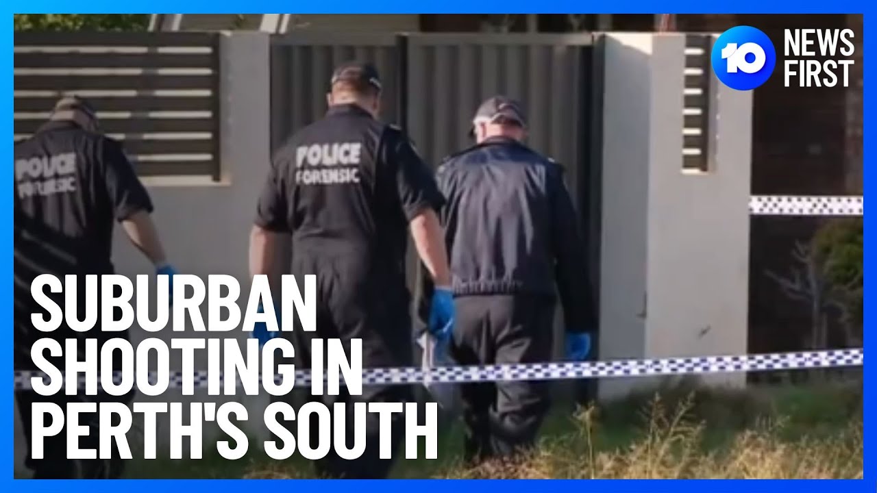 Suburban Shooting In Perth&rsquo;s South | 10 News First