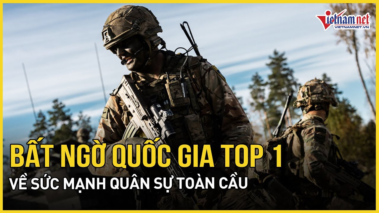 Bất ngờ nước đứng top 1 sức mạnh quân sự toàn cầu, phương Tây sốc sức công phá Oreshnik vào Ukraine