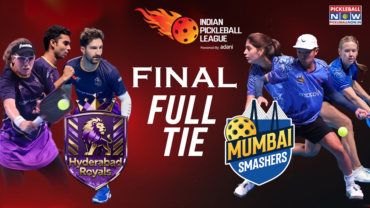 Finals Full Tie: Hyderabad Royals vs Mumbai Smashers| Mumbai Win 5-1 to Become Champions | IPBL 2025