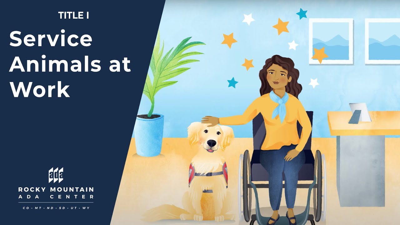 Service Animals in the Workplace & Title I of the ADA