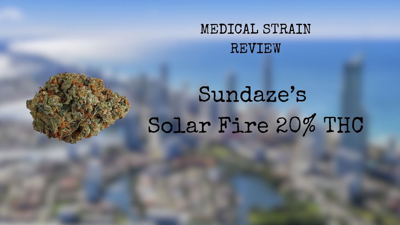 Medicinal Cannabis Review: Hellfire OG 20% THC (Sundaze's Solar Fire)