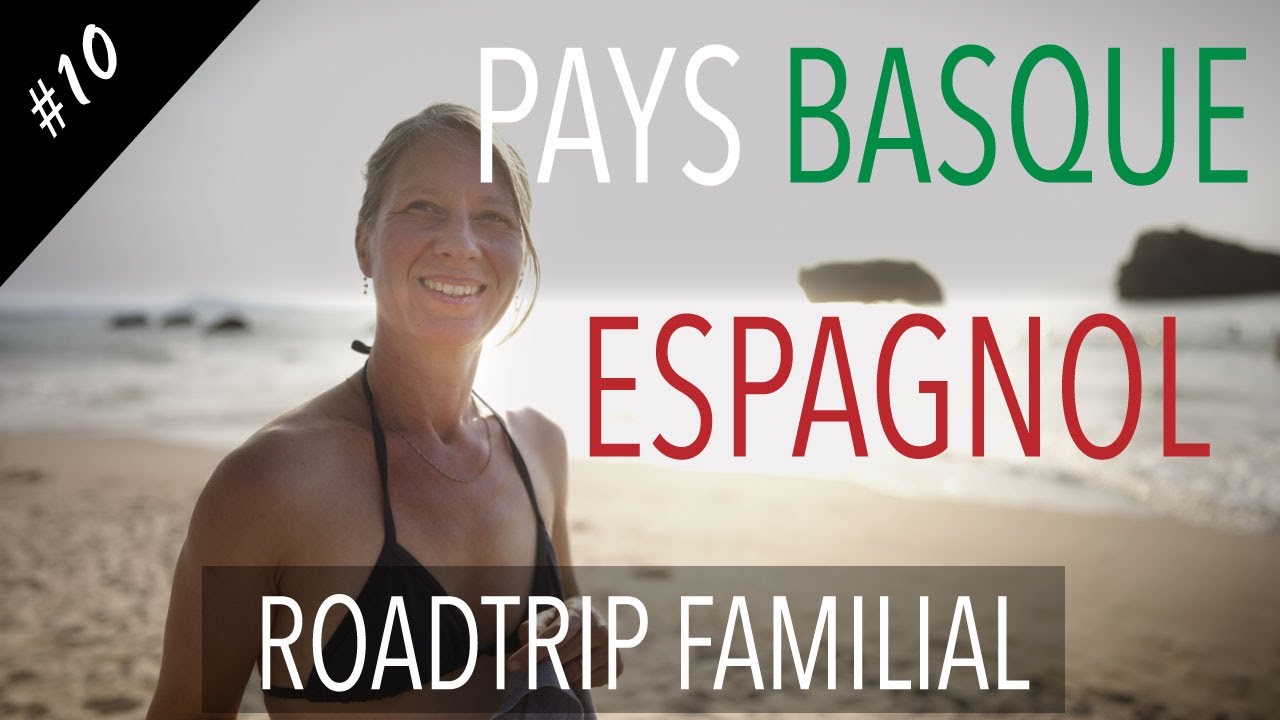 Le Pays basque Espagnol en camping car