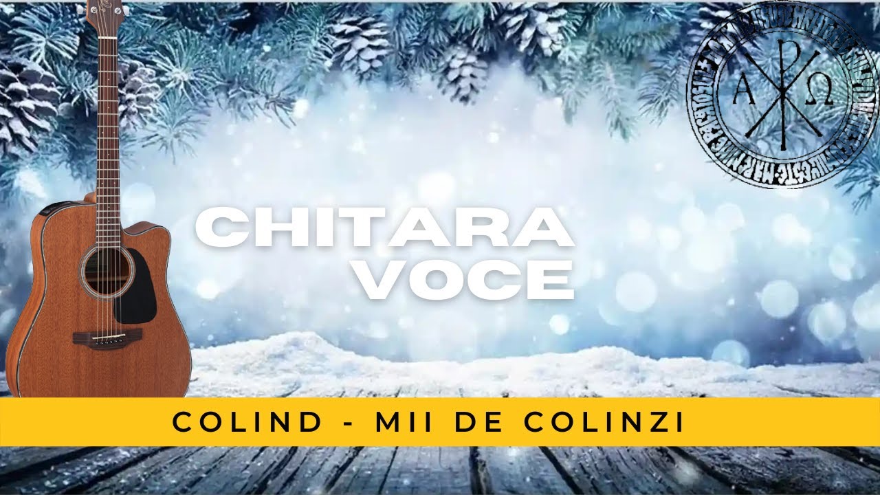 Colind - Mii de colinzi / voce și chitară / Guitar Cover - Tutorial