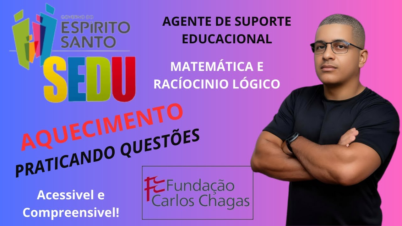 SEDU ES | AGENTE SUPORTE EDUCACIONAL | MATEMÁTICA E LÓGICA | PROFº FRANCES LOPES CANDIDO