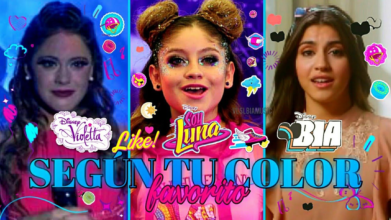 Violetta, Soy Luna & BIA | Cuáles Son Tus Canciones según tu color favorito, VL & SL & BIA music ♥