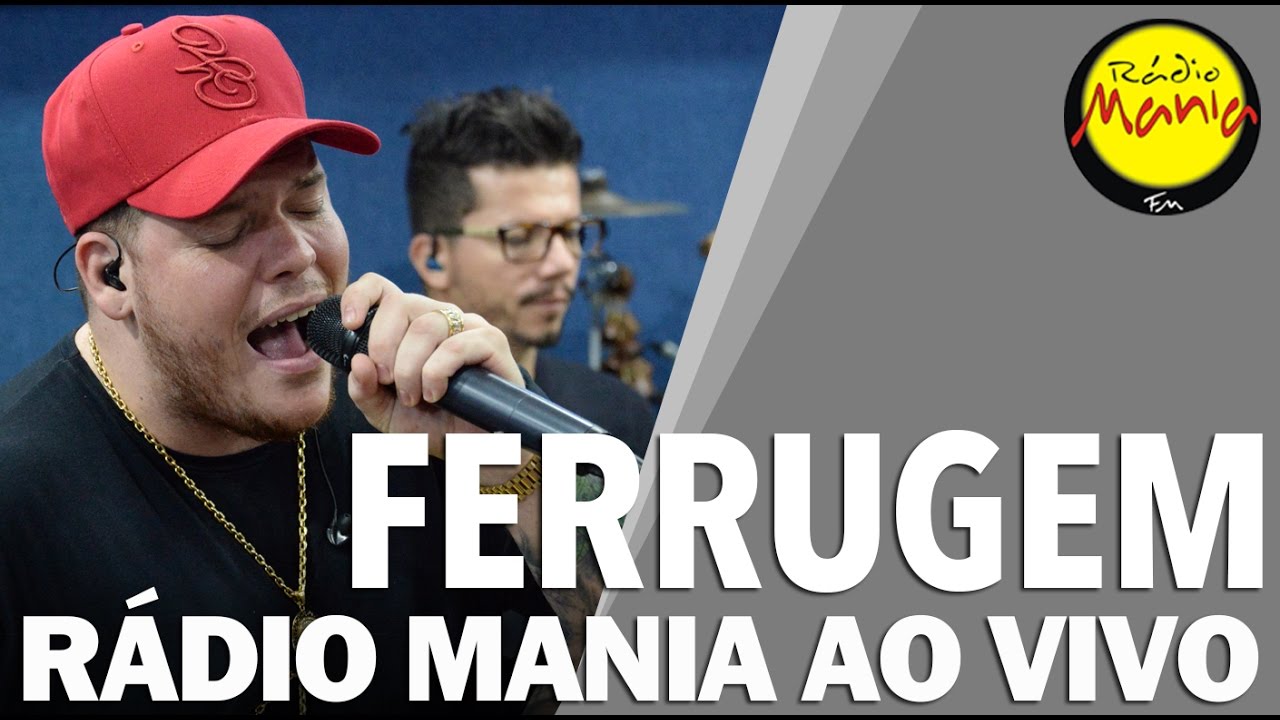 🔴 Radio Mania - Ferrugem - Vontade