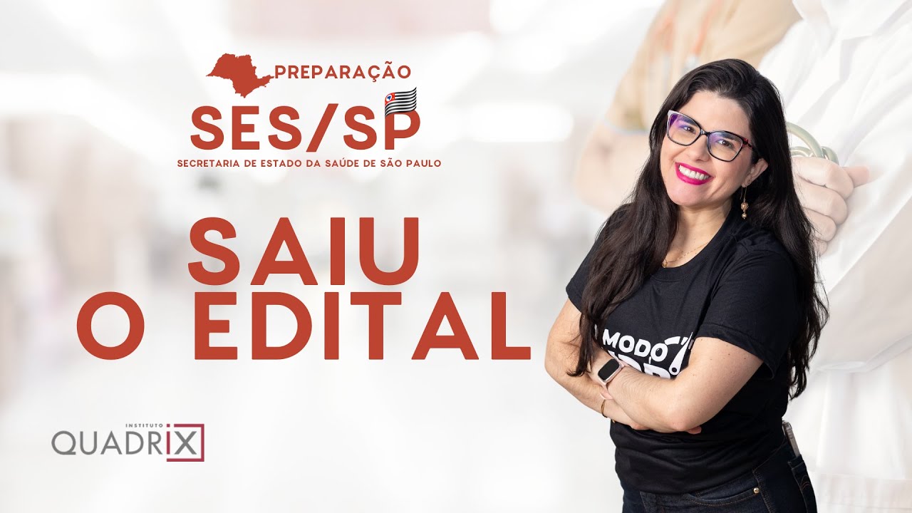 SES/SP - AN&Aacute;LISE DO EDITAL - Fernanda Barboza