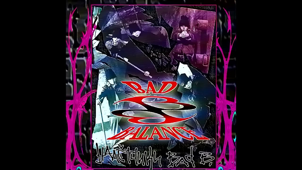 Bad Balance - альбом 