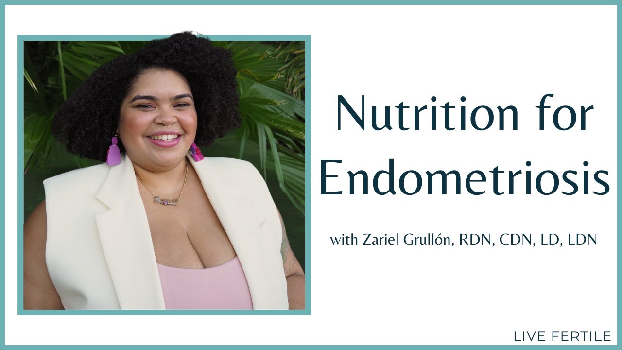 What is endometriosis and can nutrition offer symptom relief? @zariel