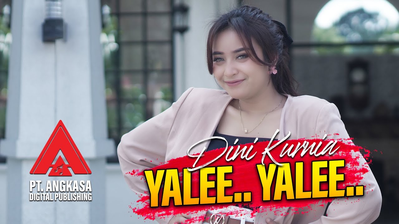 Dini Kurnia - Yale Yale [Official Music Video]