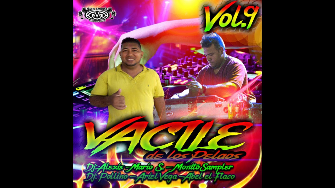 Vacile de los Pelaos Vol 9