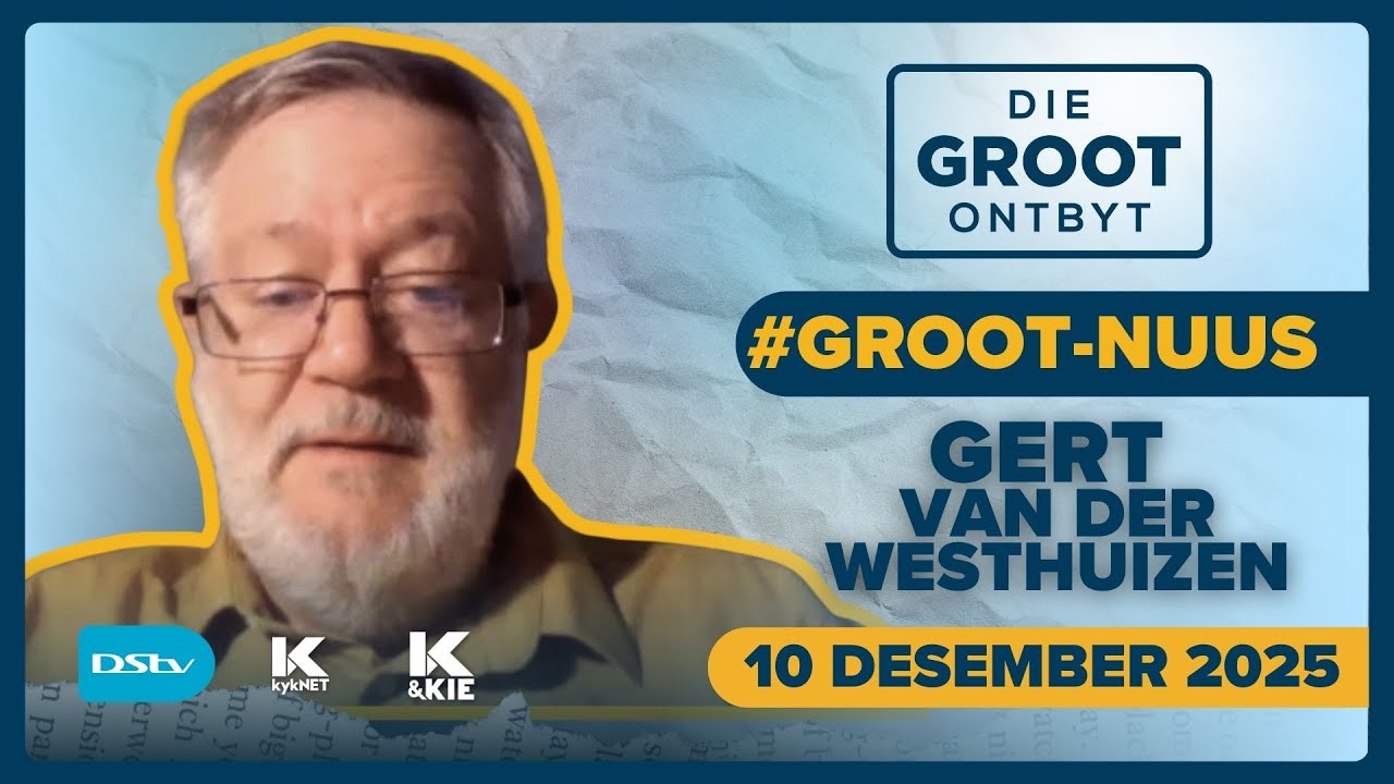 Koerantbespreking | Gert van der Westhuizen - Netwerk24 | 10 Desember 2025