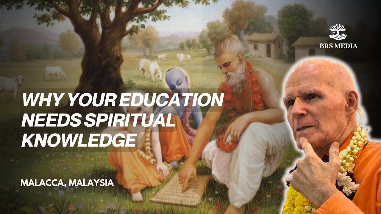 Why Your Education Needs Spiritual Knowledge| Malacca, Malaysia| Student program