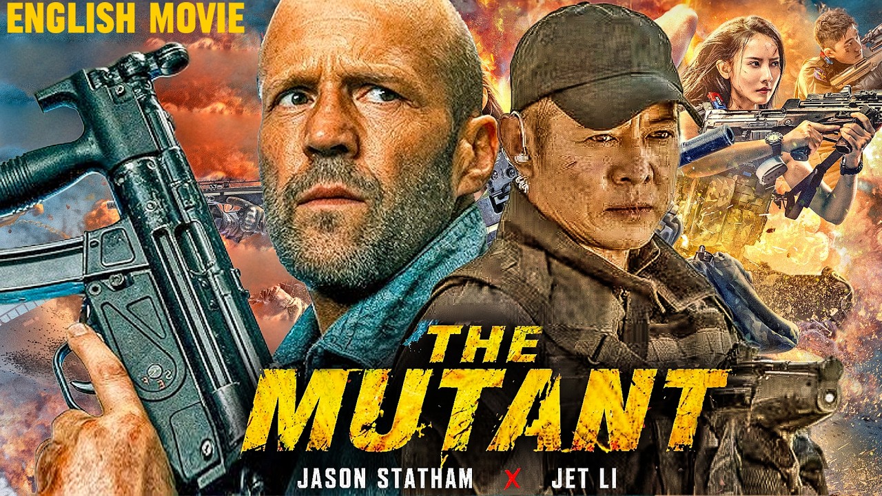 Jason Statham Vs Jet Li  In THE MUTANT - Hollywood Action Movie | Action Movie Full Lengh English