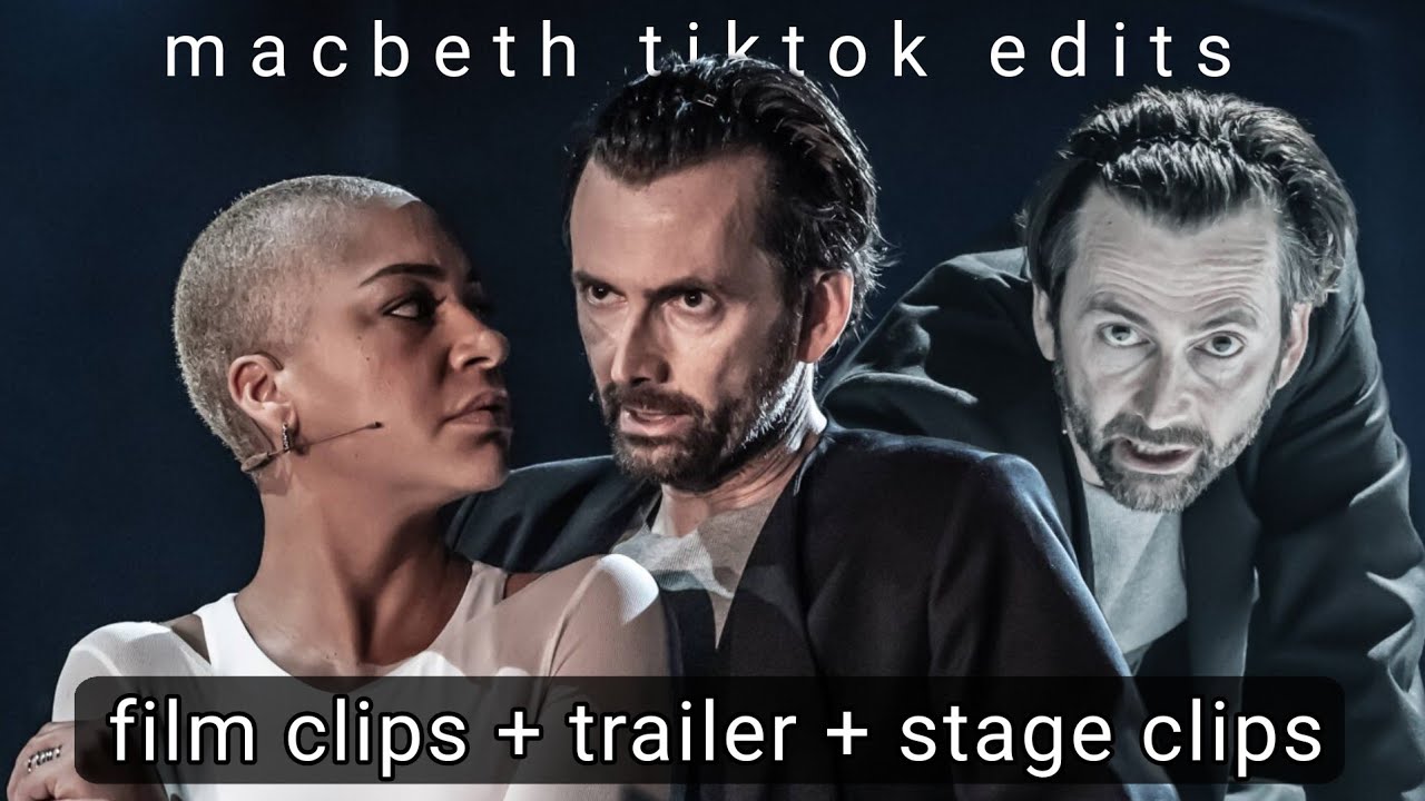 David Tennant's Macbeth (Tiktok edit compilation) | #48