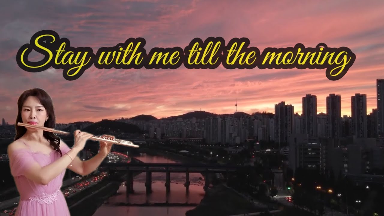 Stay with me till the morning flute Danawinner Mozart Clarinet 협주곡k622 2nd