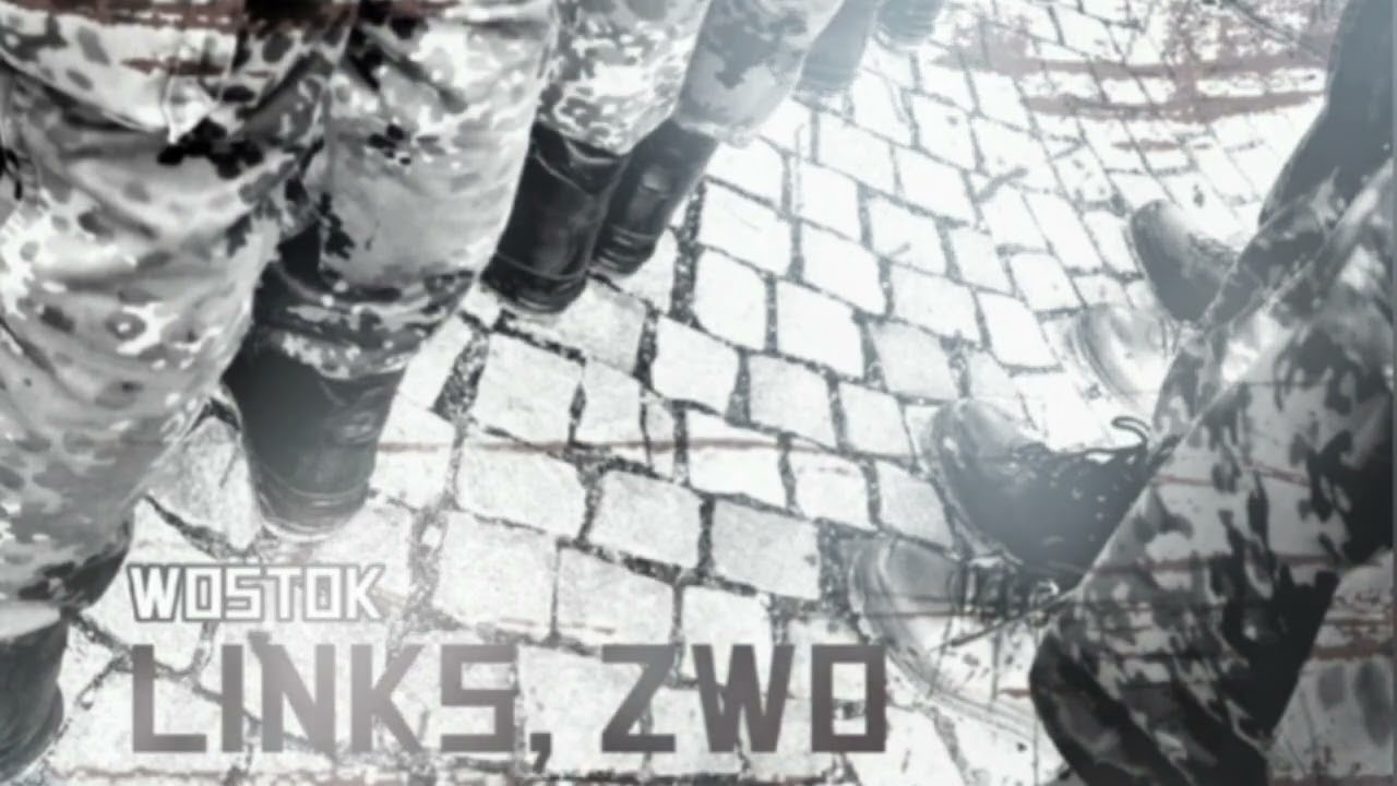 WOSTOK - Links, Zwo (Infanterie) (prod. by Fade)