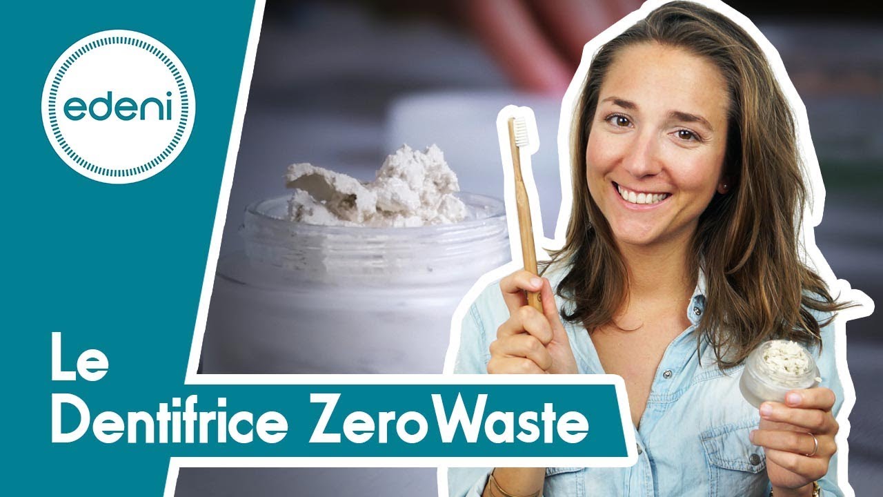 DENTIFRICE ZEROWASTE : Pourquoi tu te laves mal les dents ? (Et comment mieux les laver)