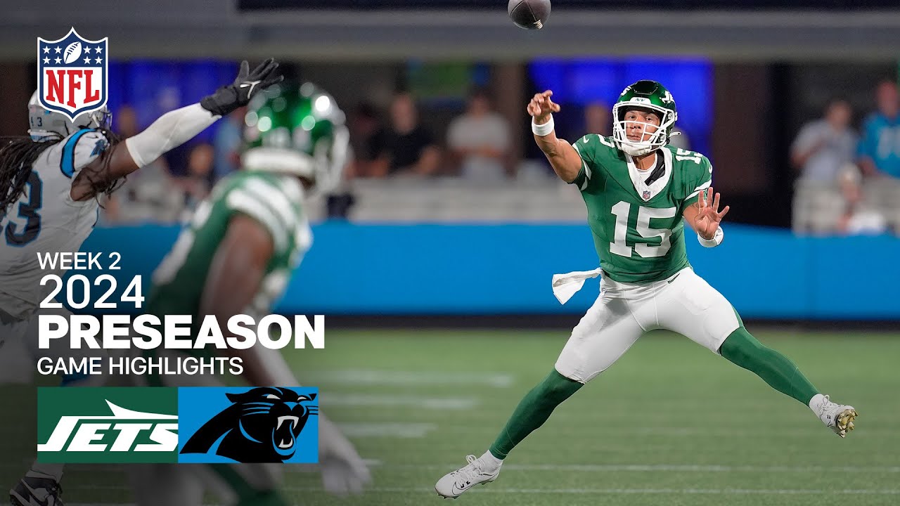 New York Jets vs. Carolina Panthers | 2024 Preseason Week 2 Game Highlights
