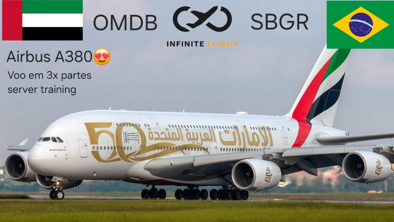 Infinite Flight | Dubai (OMDB) x São Paulo (SBGR)  [Parte 1/3]  Ultra Long haul A380 Emirates