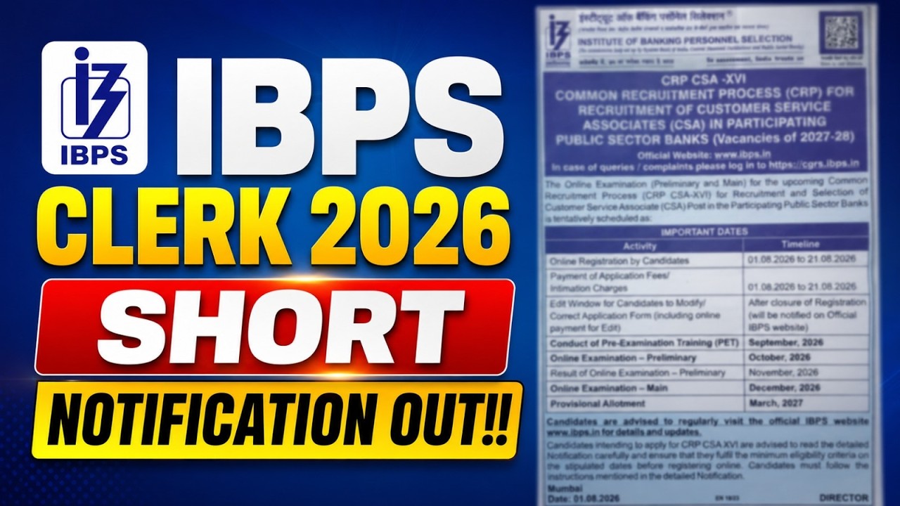 IBPS Clerk Notification 2026 | IBPS Clerk Short Notification Out | IBPS Clerk 2026 Notification