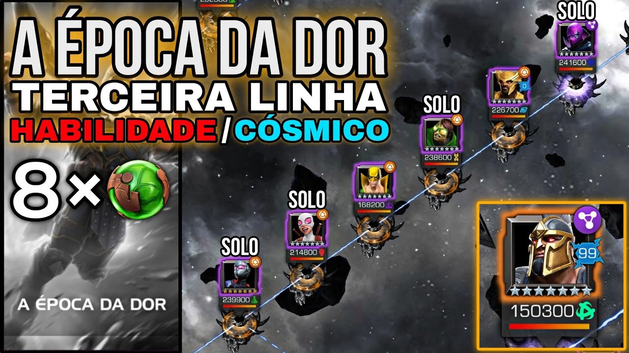 A &Eacute;poca da Dor - Terceira linha (Equipe Habilidade/C&oacute;smico) | Marvel Torneio de Campe&otilde;es