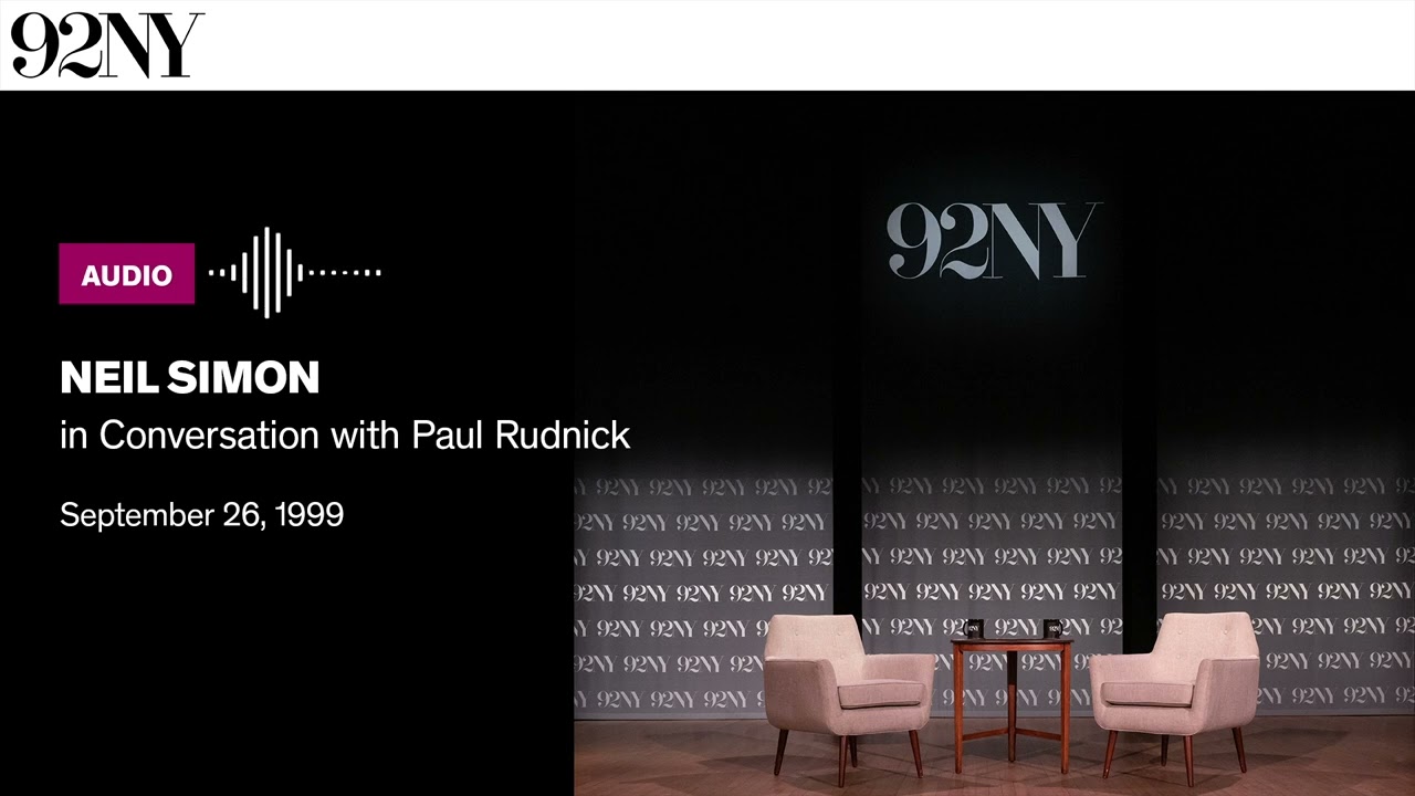Neil Simon in Conversation with Paul Rudnick (1999)