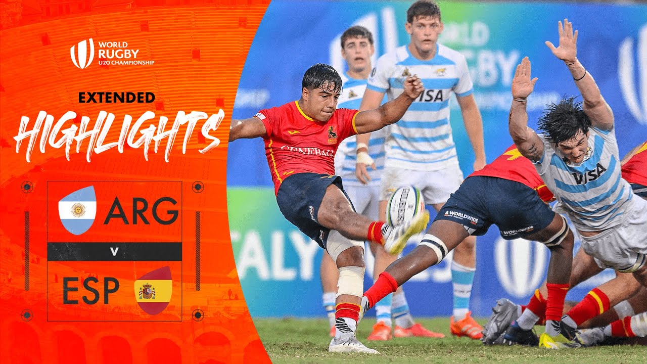 INCREDIBLE comeback! | Argentina v Spain | World Rugby U20 Championship | Extended Highlights